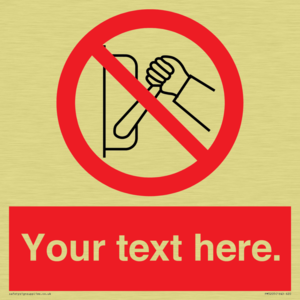 Custom Do Not Operate Sign